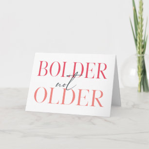 Carte Bolder Pas Plus Ancien Drôle Cinquante Anniversair
