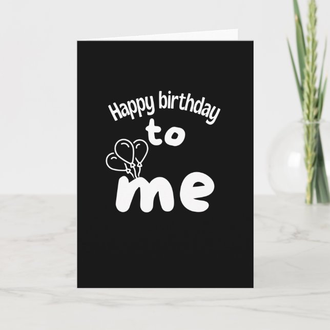 Carte Bon anniversaire pour moi avec des ballons (Devant)