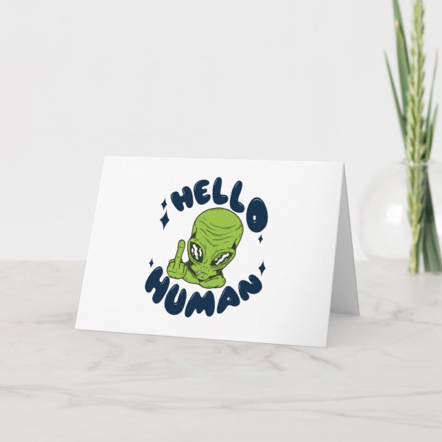 Carte Bonjour Alien drôle humain (Devant)