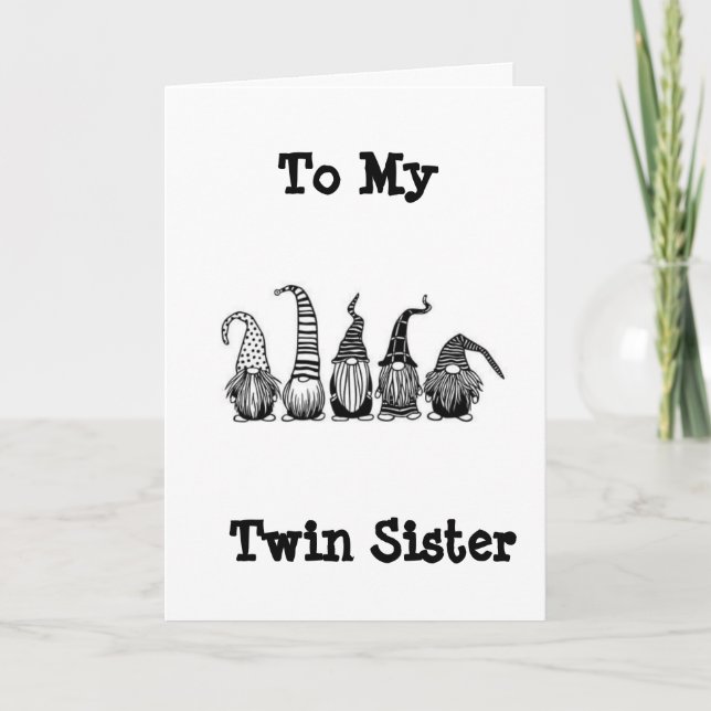 CARTE BONJOUR D'ANNIVERSAIRE DU STYLE GNOME À MON "TWIN" (Devant)