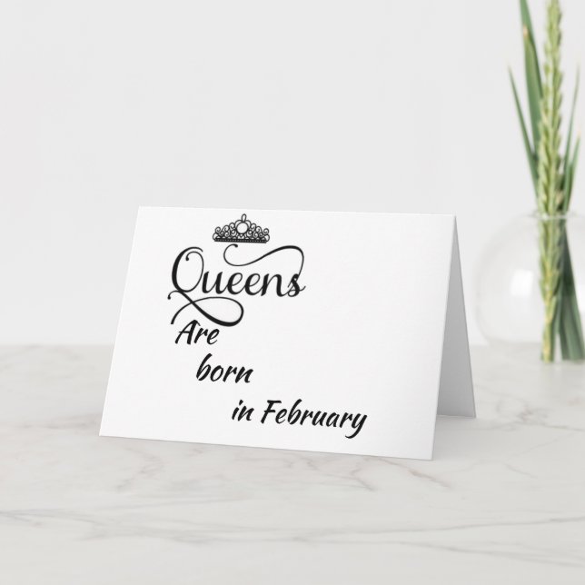 CARTE BONJOUR D'ANNIVERSAIRE MON *REINE* EST NÉ DANS LA  (Devant)