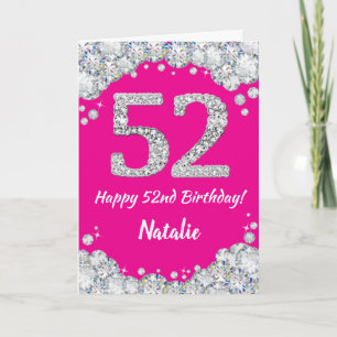 Carte Bonne 52e anniversaire Hot rose et Parties scintil