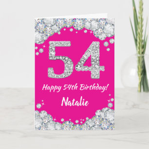 Carte Bonne 54e anniversaire Hot rose et Parties scintil