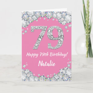 Carte Bonne 79e anniversaire Pink and Silver Parties sci