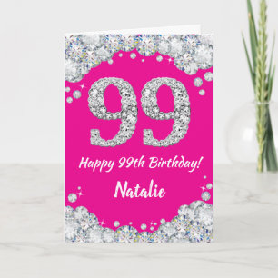 Carte Bonne 99e anniversaire Hot rose et Parties scintil