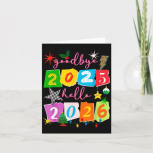 Carte Bonne année 2026 Au revoir 2025 Bonjour 2026 