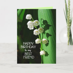Carte Bonne Anniversaire Meilleur Ami Lily de la Vallée 