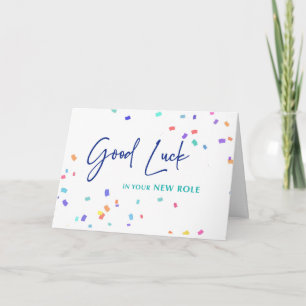 Carte Bonne Chance dans Votre Nouveau Rôle Confettis d'A