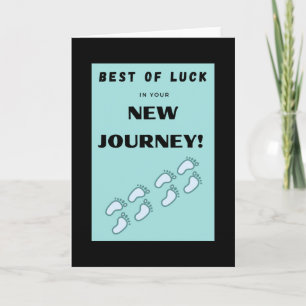 Carte Bonne chance dans votre nouveau voyage ! -