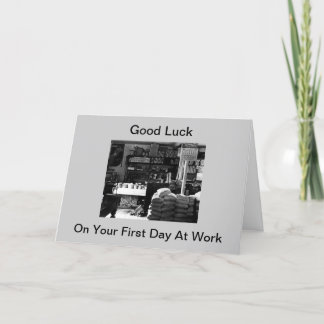 Carte Bonne Chance Le Premier Jour De Travail