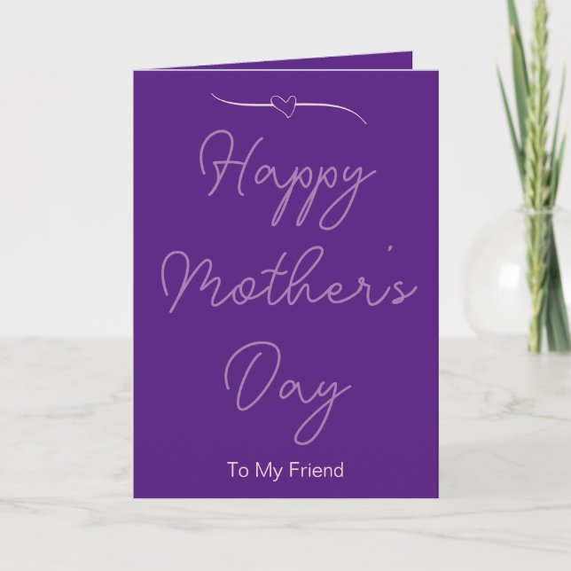 Carte Bonne fête des mères à mon ami violet et rose (Devant)