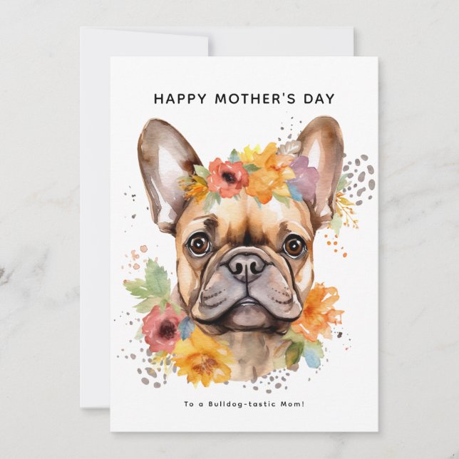 Carte Bonne fête des mères du chien | French Bulldog (Devant)