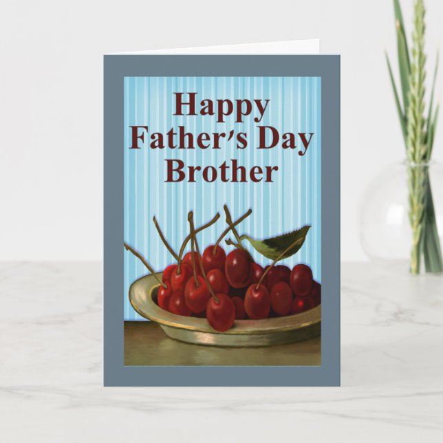 Carte Bonne Fête des pères à Frère, Bowl of Cherries (Devant)