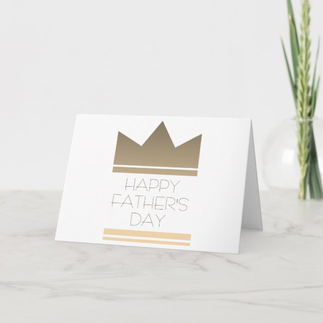 Carte Bonne Fête des pères, Couronne Gold King moderne (Devant)