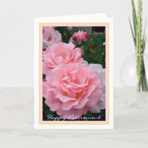 Carte Bonne retraite désire roses roses roses élégantes