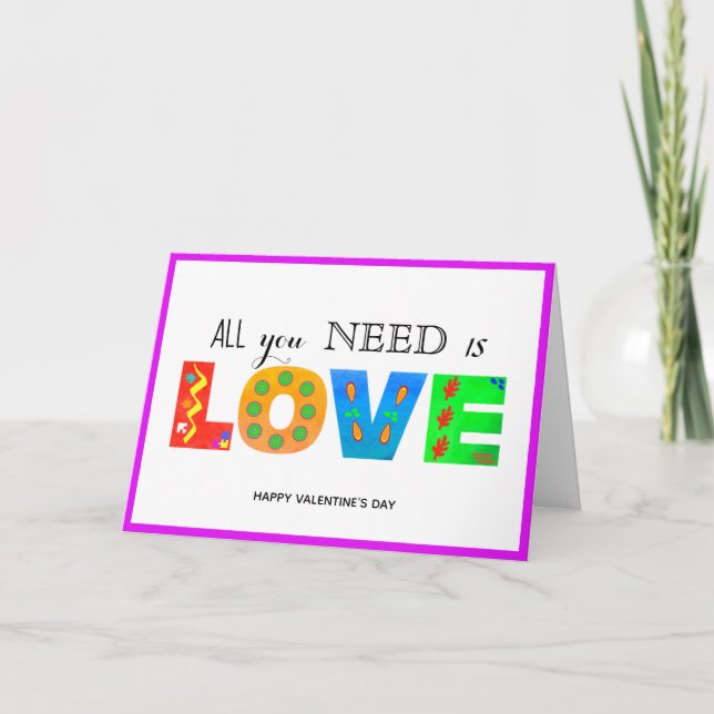 Carte Bonne Saint Valentin-Tout ce dont vous avez besoin (Devant)