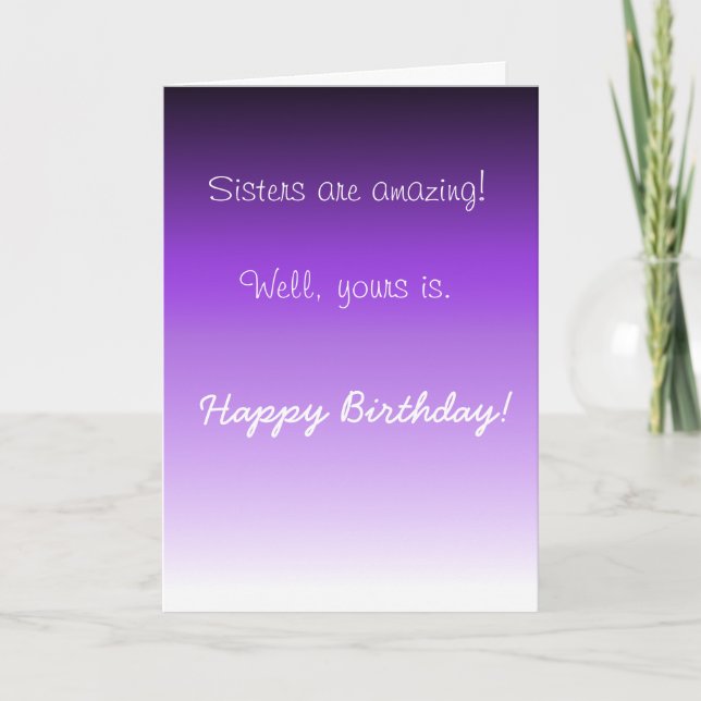 Carte Bonne Soeur d'anniversaire Humour Extraordinaire d (Devant)