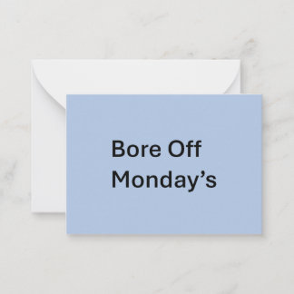 Carte Bore Off Monday de sarcast