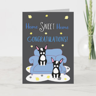 Carte Boston Terrier Félicitations Nouvelle maison Sweet