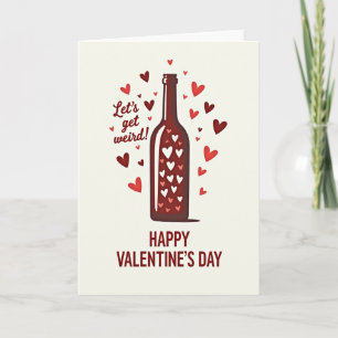 Carte Bouteille de la Saint-Valentin pour un amour bizar