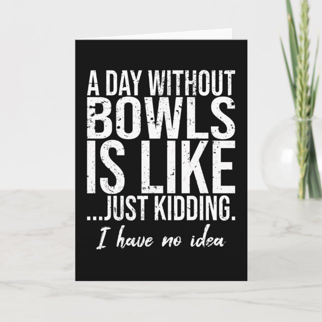Carte Bowls drôle de sport idée cadeau (Devant)