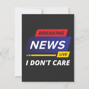 Carte Breaking News Je ne m'en fiche pas drôle