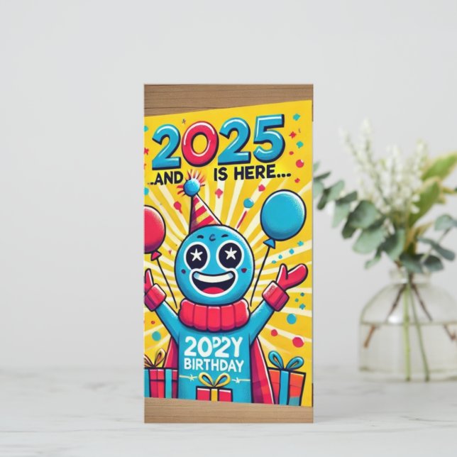 Carte "Bright and Joyful 2025 Birthday Card - Celebrate (Debout devant)