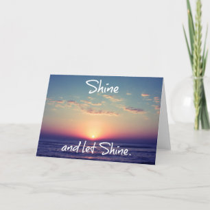 Carte Briller et laisser briller Citation inspirante