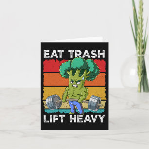 Carte Broccoli Gym Weight Training Eat Trash Lift Lourd