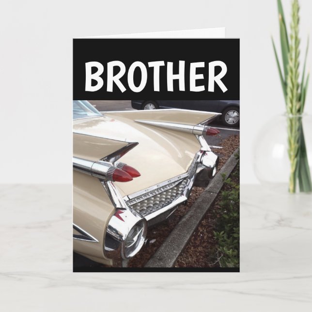 CARTE BROTHER BIRTHDAY CLASSIC VOITURE CADDDY GREETING C (Devant)