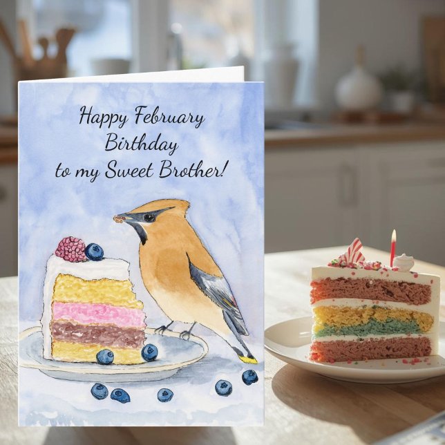 Carte Brother Happy February Birthday Cedar Waxwing Cake (Créateur téléchargé)