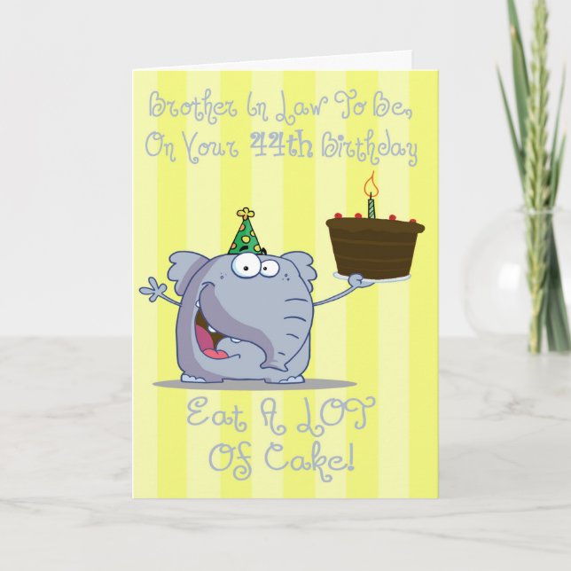 Carte Brother In Law To Be Eat More Cake 44th Birthday (Devant)
