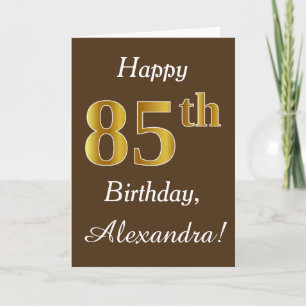 Carte Brown, Faux Gold 85e anniversaire + Nom personnali