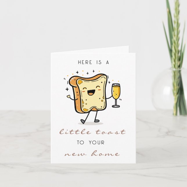 Carte Brown Un petit toast pour ta nouvelle maison (Devant)