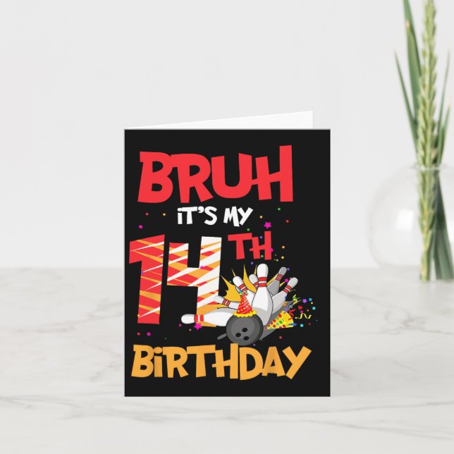 Carte Bruh C'est mon 14e anniversaire garçon 14 ans Bowl (Devant)