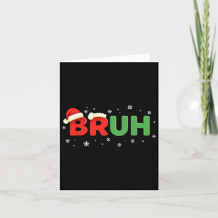 Carte Bruh Citation Drôle Mème Frère Garçon Enfants Jeun