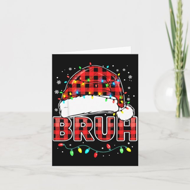 Carte Bruh Funny Santa Hat Lights Christmas  (Devant)