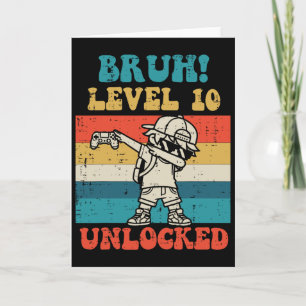 Carte Bruh Niveau 10 Débloqué Gamer Dab Rétro 10e Annive