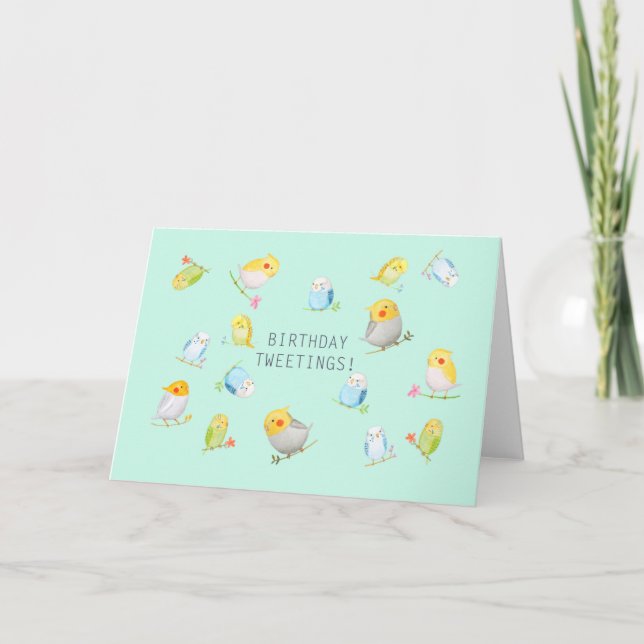 Carte Budgie Cockatiel Birthday Tweetings bird lover (Devant)