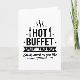 Carte Buffet Chaud Disponible Toute la Journée Humour Ad