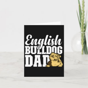 Carte Bulldog Papa Amoureux des chiens Amusant anglais B
