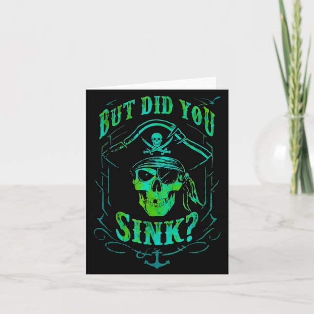 Carte But Did We Sink Funny Rate Skull Nautical Tee  (Devant)
