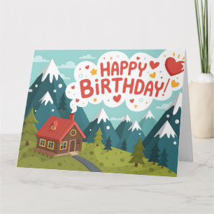 Carte Cabane de montagne "Joyeux Anniversaire"