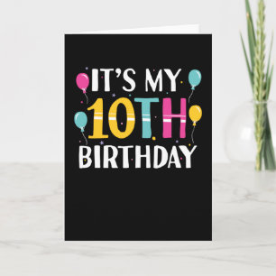 Carte Cadeau Anniversaire 10 ans C'est mon 10e anniver