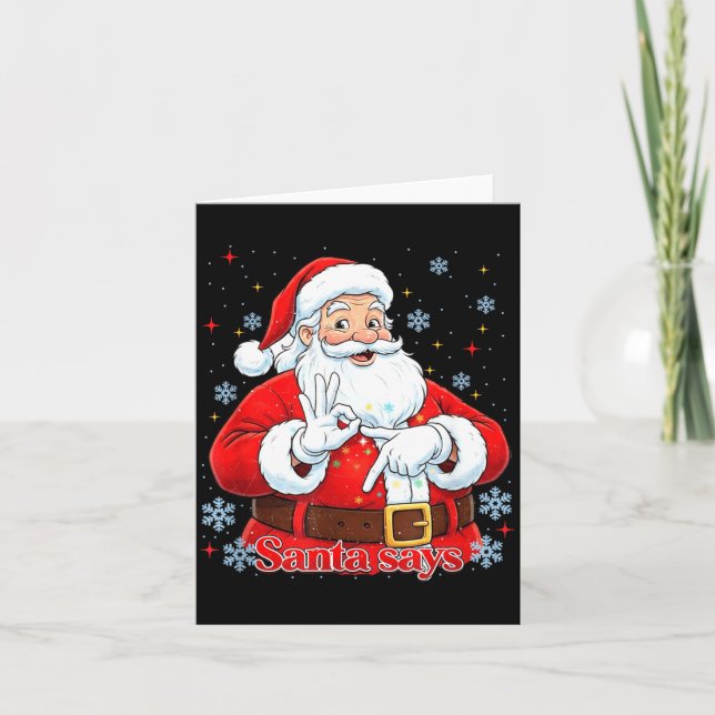 Carte Cadeau de Noël Santa drôle Meme Hommes, Femmes Tee (Devant)