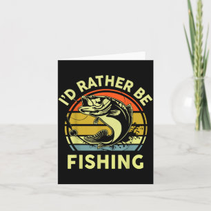 Carte Cadeau de pêche J'aimerais mieux pêcher B Papa Drô