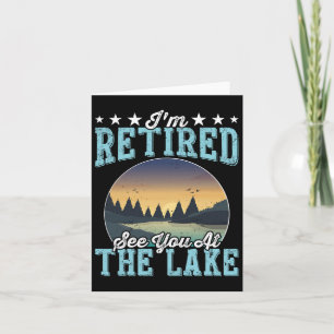 Carte Cadeau de retraite Je suis retraité Vous voir au l