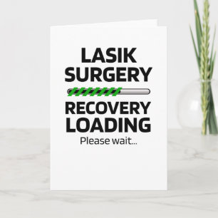 Carte Cadeau drôle de récupération de chirurgie Lasik