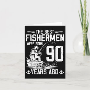 Carte Cadeaux de 90 ans Hommes Pêcheur 90 Anniversaire P