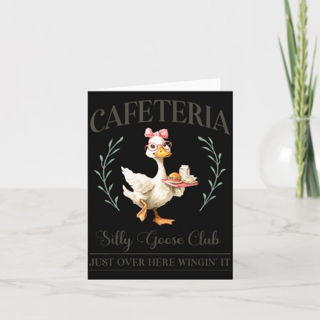 Carte Cafeteria Silly Goose Club For School Lunch Lady  (Devant)